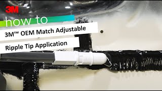 HOW TO Match OEM Seam Sealers with the 3M™ OEM Match Adjustable Ripple Tip [upl. by Eniaj]