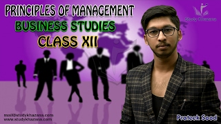 Principles of Management Class 12 CBSE Business Studies  Study Khazana [upl. by Connett]