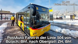 Verschneite PostAuto Fahrt mit der Linie 504 von Bülach Bhf nach Oberglatt ZH Bhf [upl. by Olive]