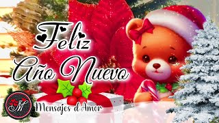 FELIZ AÑO NUEVO 🥂El mejor mensaje de fin de año 2023 y feliz año nuevo 2024 ✨ Happy New year VIDEO [upl. by Phila]