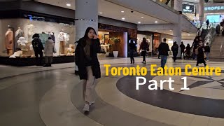 Toronto Eaton Centre Walking Tour Part 1  Biggest mall in Toronto downtown 🇨🇦 [upl. by Caton513]