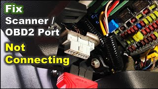 How to Fix OBD2 Port not Connecting with Automotive Scanner  Solve Scan Tool Wont Connect [upl. by Erik]