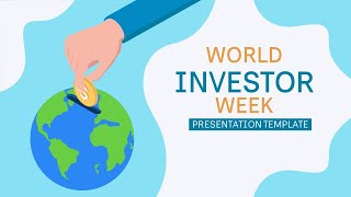 World Investor Week Animated PowerPoint Slides [upl. by Thevenot557]