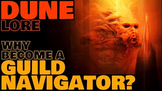 Why Become A Spacing Guild Navigator  Dune Lore [upl. by Quillon]