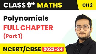 Class 9 Maths Chapter 2  Polynomials Full Chapter Explanation Part 1 [upl. by Abe]