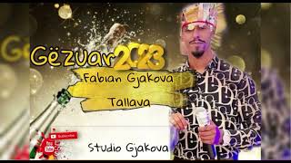 Fabian Gjakova  Tallava Sint Ragip Gjakova 2023 Studio Gjakova [upl. by Assirram]