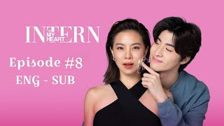 Intern in My Heart Episode 8 English Subtitles  Intern in My Heart 2024 Eng Subtitles [upl. by Kariotta310]