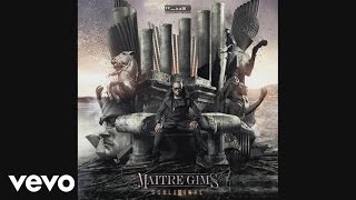 Maître Gims  Epuisé Audio [upl. by Clarise317]