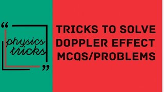 Cracking Doppler Effect MCQs and Problemsclass 11MDCATECAT [upl. by Euqilegna]