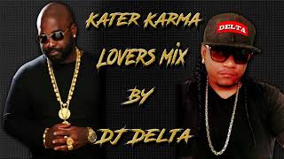 Kater Karma Lovers mix by DJ Delta [upl. by Lupe]