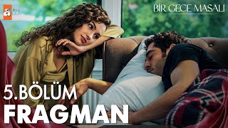 Bir Gece Masalı 5 Bölüm Fragman  Mahir Canfezanın kaderi oğlum atvturkiye [upl. by Alusru]