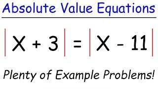 How To Solve Absolute Value Equations [upl. by Adnerb]