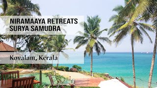 Niraamaya Retreats Surya Samudra Kovalam  Best Resorts in Kovalam Kerala India  Family Resort [upl. by Scotti]