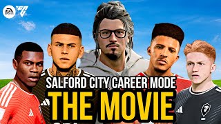 SALFORD CITY CAREER MODE THE MOVIE UP THE AMMIES  FC 24 [upl. by Hoppe]