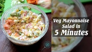 Veg Mayonnaise Salad in 5 Minutes Recipes For Kids [upl. by Derrik]