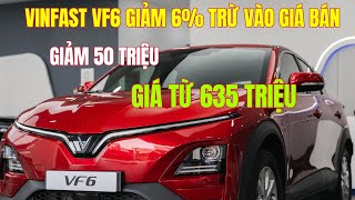 Vinfast VF6 Tung ưu đãi sốc giảm thêm 50 triệu tiền mặt giá chỉ từ 635 triệu [upl. by Coplin]