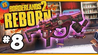 BL2 REBORN  Axton  Day 8 Funny Moments amp Legendary Loot Borderlands 2 [upl. by Delamare956]