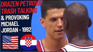 Drazen Petrovic Trash Talking amp Provoking Michael Jordan  Olympics 1992 [upl. by Konopka832]