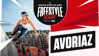 Best of  Savoie Mont Blanc Freestyle Tour Avoriaz 2023 [upl. by Tremann]