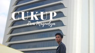 Cukup  Ziva Magnolya Cover Evan Jhonatan [upl. by Araldo]