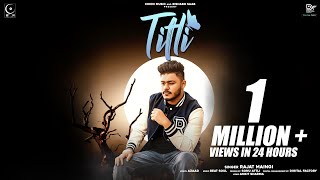 Titli Full Song Rajat Maingi  Azaad  Beat Soul  Moon Music  Dil Tuttea Pehli Var [upl. by Favrot]