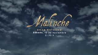 Malinche Promocional Estreno [upl. by Nivek]