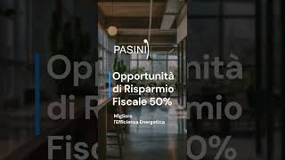 Opportunità di risparmio fiscale del 50 [upl. by Jenna198]