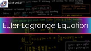 Derivation of the EulerLagrange Equation  Calculus of Variations [upl. by Alister]