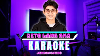 Dito lang ako Jenzen Guino Karaoke [upl. by Wendelin]