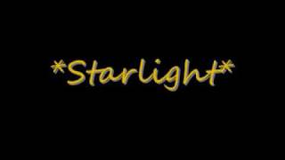 Original Song Starlight [upl. by Jemma]