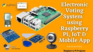 IoT Electronic Voting system using Raspberry pi and RFID Fingerprint amp Camera based Authentication [upl. by Tildy]