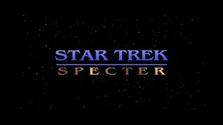 Star Trek I Specter [upl. by Gare307]