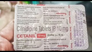 Cetanil 10mg Tablet  Cilnidipine Tablet  Cetanil 10mg Tablet Uses Benefits Dosage cetanil 10 [upl. by Chansoo798]