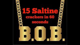 EPIC 15 Saltine crackers in 60 seconds MOST EVER Saltine Cracker Challenge OWNED [upl. by Notrab]