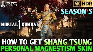 How to Get Personal Magnestism Shang Tsung Skin MORTAL KOMBAT 1 Shang Tsung MK1MK1 Shang Tsung Skin [upl. by Iluj]