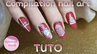 Compilation nail art Noël rouge  TUTO NAIL ART [upl. by Pilif]