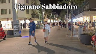 Urlaub in Lignano  Lignano Sabbiadoro Night Life Italy 03 JUNE 2023 [upl. by Ahsilahk]