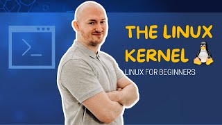 What is the Linux Kernel and How Does It Work [upl. by Sension]