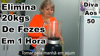 Eliminar 20 kilos de Fezes em 1 hora acaba com Estômago Alto Barriga Grande em 1 hora Diva aos 50 [upl. by Eihctir]