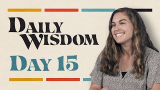 Daily Wisdom Proverbs 15 [upl. by Htesil842]