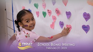 Fridley Public Schools Board Meeting  February 21 2023 [upl. by Sabelle]