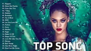 Pop 2019 Hits  Rihanna Maroon 5 Taylor Swift Ed Sheeran Adele Shawn Mendes Sam Smith [upl. by Ariec]