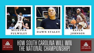 How South Carolina Womens Basketball will win the next NCAA National Championship [upl. by Anahsed]