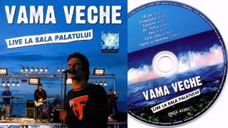 Vama Veche  Ana  Live  Sala Palatului 2005 [upl. by Fleurette]