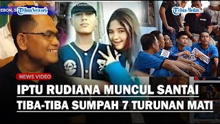 🔴LIVE IPTU RUDIANA TIBATIBA MUNCUL Lalu Bersumpah Pocong 7 Turunannya Mati Soal Anaknya Eky Mati [upl. by Anella798]