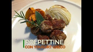 Polpettine al forno con yogurt greco [upl. by Kordula69]