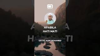 Apabila Hati Mati  Ustaz Auni Mohamed ustazaunimohammad palestine [upl. by Kara-Lynn472]