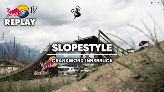 REPLAY Crankworx Innsbruck Slopestyle [upl. by Dewain]