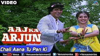 Chali Aana Tu Pan Ki Aaj Ka Arjun [upl. by Zerk]