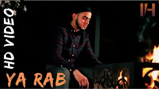 YA RAB  Ismail Hussain  Official Video [upl. by Sillert11]